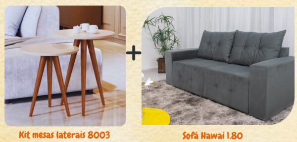 COMBO SOFÁ HAWAI 1.80 (VILMA ESTOFAODOS) + KIT MESAS LATERAIS 8003 -  (JB )